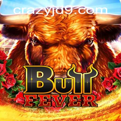Unleashing the Thrills of BullFever: A Guide to the Game with CRAZY JD