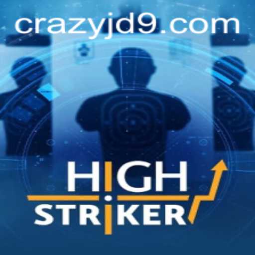 Exploring the Fascinating World of HighStriker: Unleash the Power of 'CRAZY JD'
