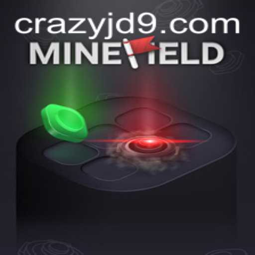 Unraveling the Thrills of MineField: Discover CRAZY JD's New Gaming Experience