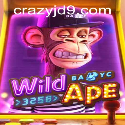 Exploring the Adventurous World of WildApe3258: Unveiling CRAZY JD